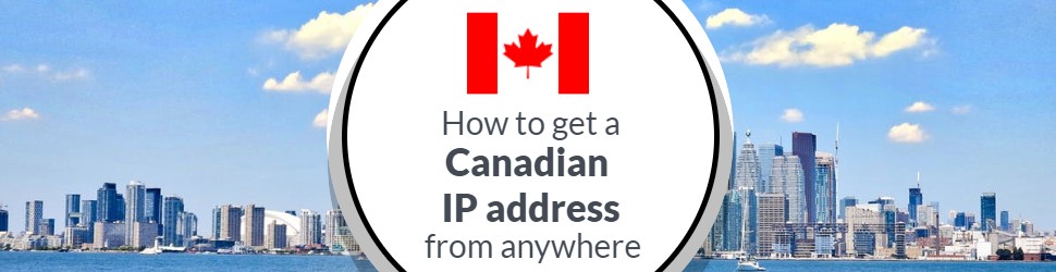 캐나다 IP 주소를 얻는 방법